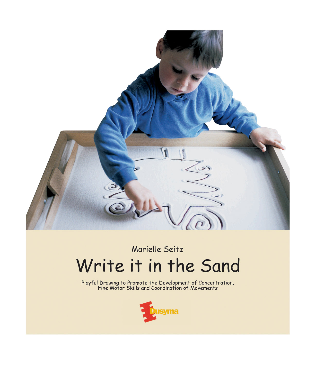 Sandwannenbuch: Pädagogische Impulse für kreatives Spiel mit Sand